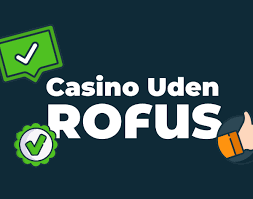 Casino Uden Rufus - Oplev Enkelthed med Trustly Casino Uden Rufus - Oplev Enkelthed med Trustly