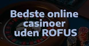 Casino Uden Rufus Spil Trygt med Trustly