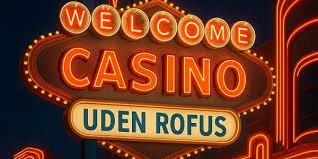 Find De Bedste Casinoer Uden Om Rufus 904929925 Find De Bedste Casinoer Uden Om Rufus 904929925